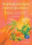 9789062382743 Als je lang ziek bent moet je goed eten