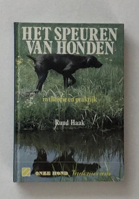 9789062484980 Het speuren van honden in theorie en praktijk