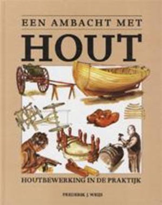 9789062486311 Een ambacht met hout