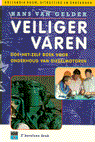 9789064102271 Veiliger varen