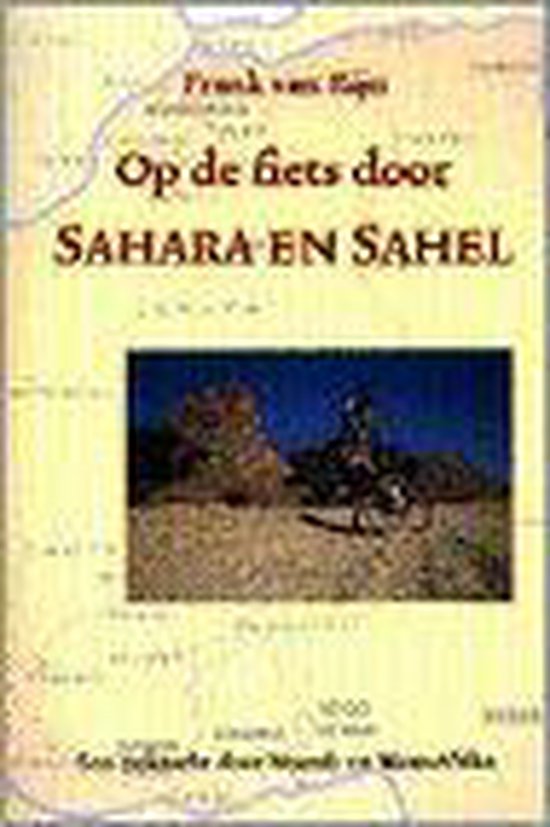 9789064552366 Op de fiets door Sahara en Sahel