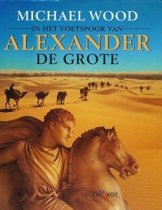 9789065334480 In het voetspoor van Alexander de Grote