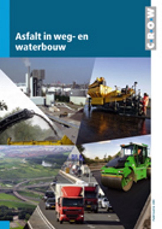9789066285644 Asfalt in weg en waterbouw  publicatie 285
