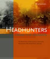 9789067183598 Headhunters from the swamps the marind anim of new guinea as seen by