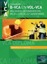 9789067992374 VCA cursusboek BVCA en VOLVCA Veiligheid gezondheid en milieu checklist aannemers