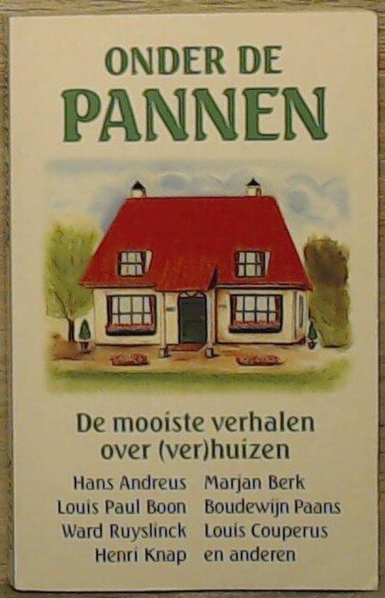 9789068061789 Onder de pannen vh eigen huis