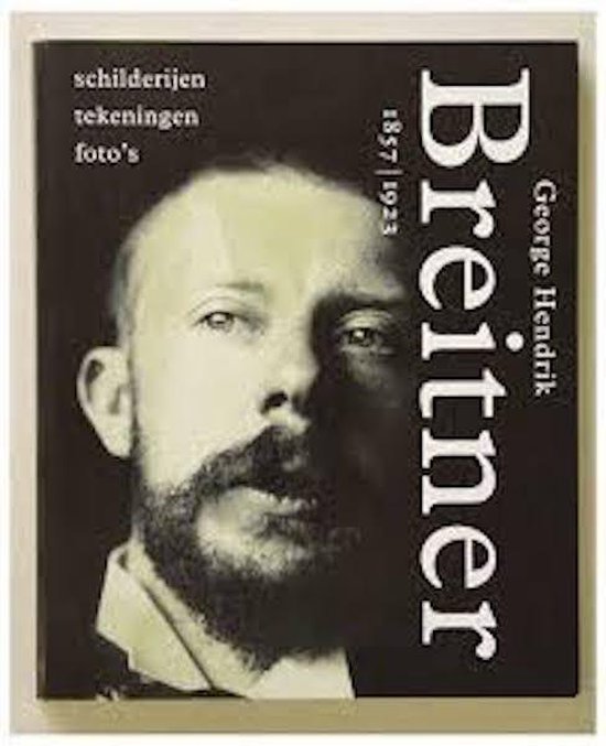 9789068681000 George Hendrik Breitner 18571923