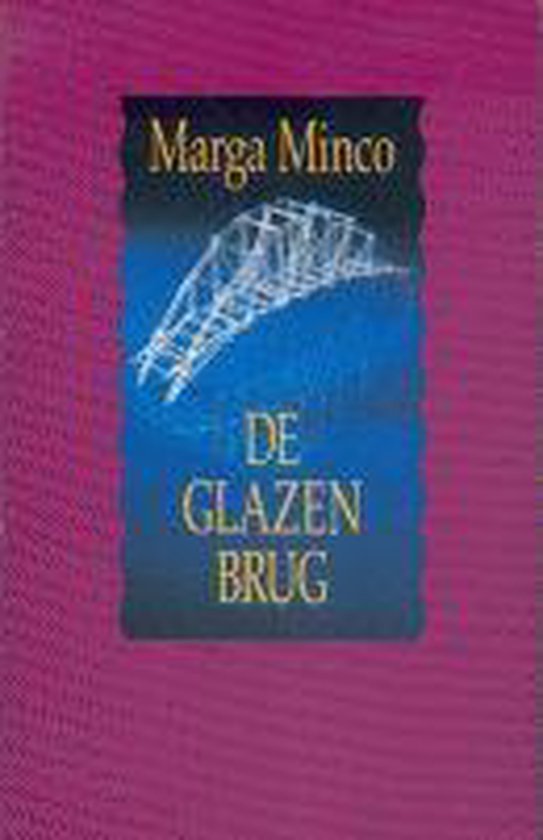 9789070066550 Glazen brug