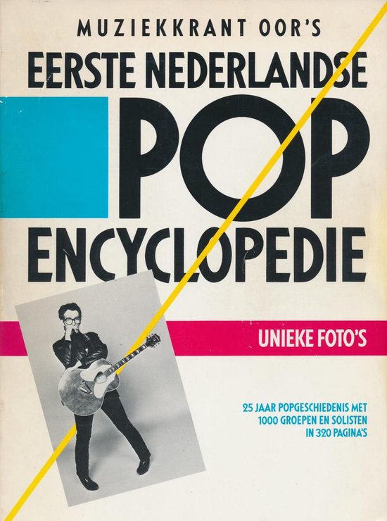 9789070194024 Muziekkrant Oor s Eerste Nederlandse Pop Encyclopedie