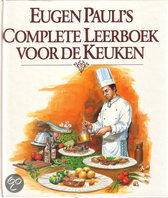 9789070492311 Eugen Paulis complete leerboek voor de keuken  druk 4