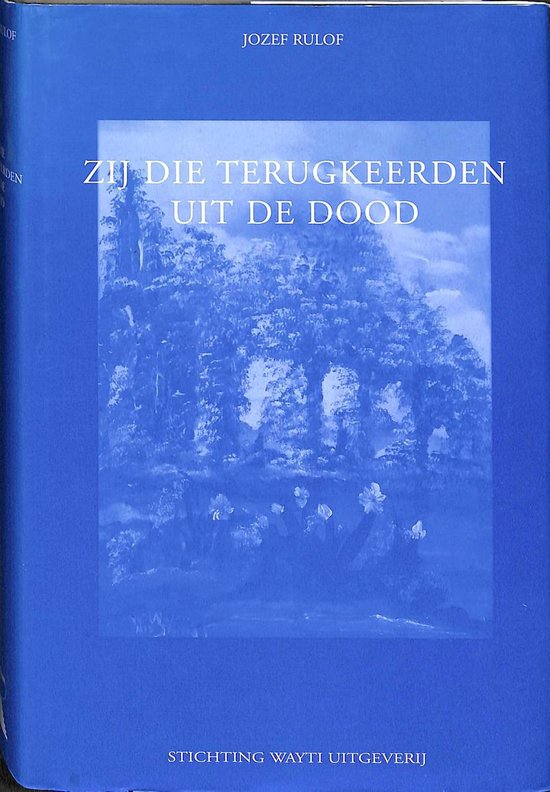 9789070554170 Zij die terugkeerden uit de dood