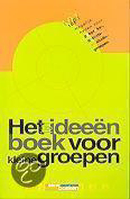 9789070656478 Het ideeenboek voor kleine groepen