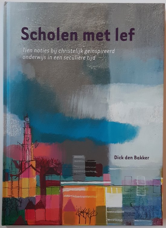 9789070724924 Scholen met lef