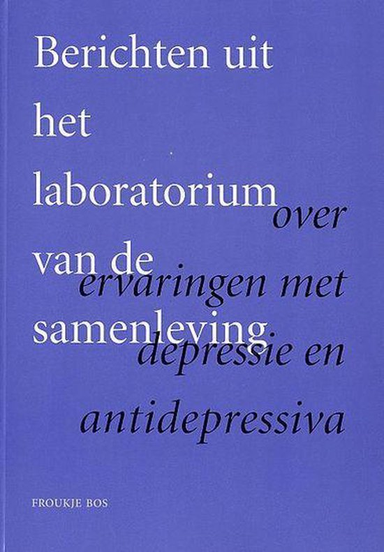 9789071227110 Berichten uit het laboratorium van de samenleving