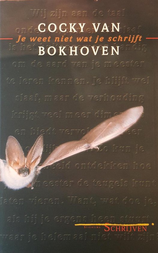 9789071232299 Je weet niet wat je schrijft