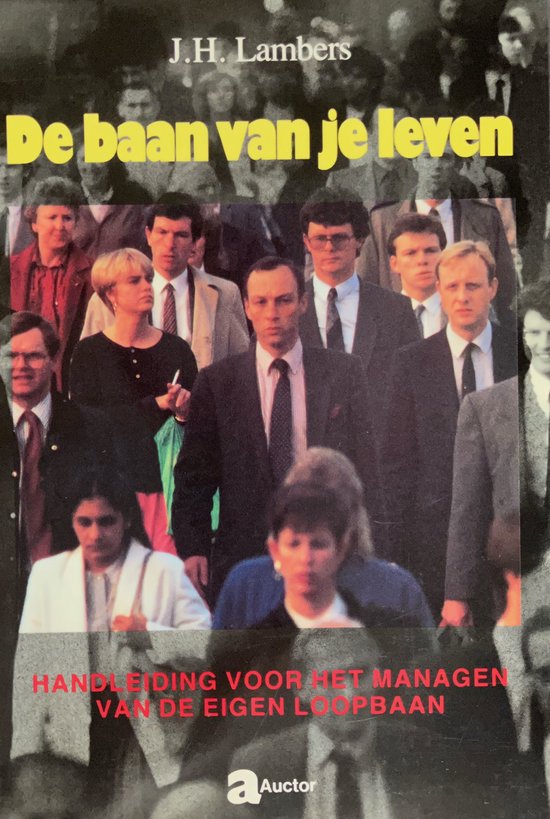 9789071844638 De baan van je leven