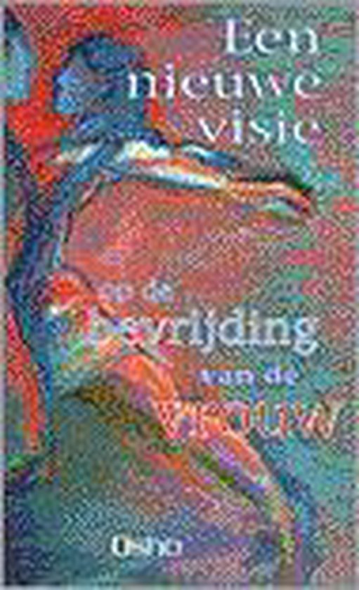 9789071985546 Een nieuwe visie op de bevrijding van de vrouw