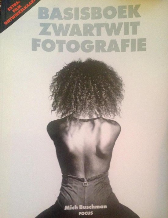 9789072216397 Basisboek zwartwit fotografie