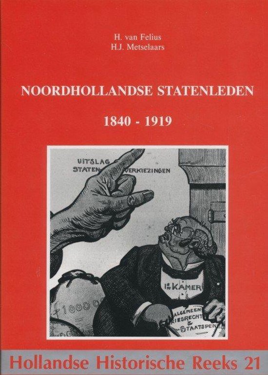9789072627131 Noordhollandse Statenleden 18401919