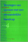 9789073460416 Verplegen van mensen met een verstandelijke handicap  druk 1