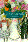 9789073460966 De basisschool op weg naar 2006  druk 1