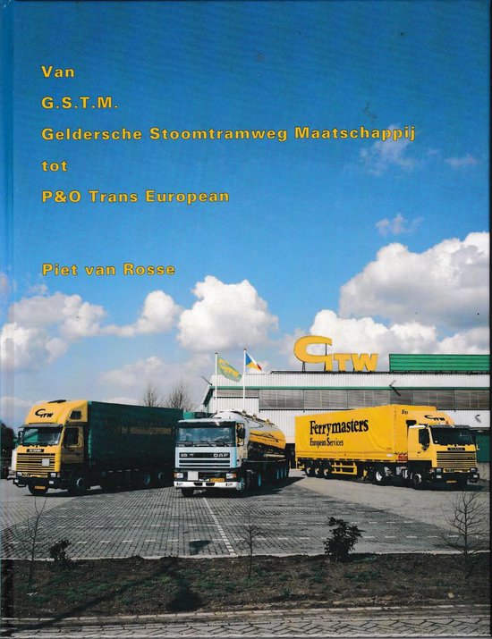 9789073667341 Van G S T M Geldersche Stoomtramweg Maatschappij tot PO Trans European