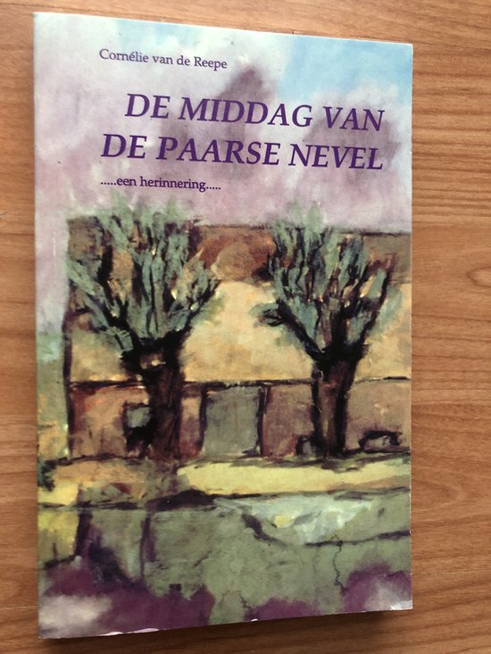 9789074576284 De middag van de paarse nevel  een herinnering