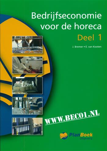 9789074625500 Bedrijfseconomie voor de horeca deel 1