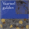 9789075441550 Vaarwel gulden