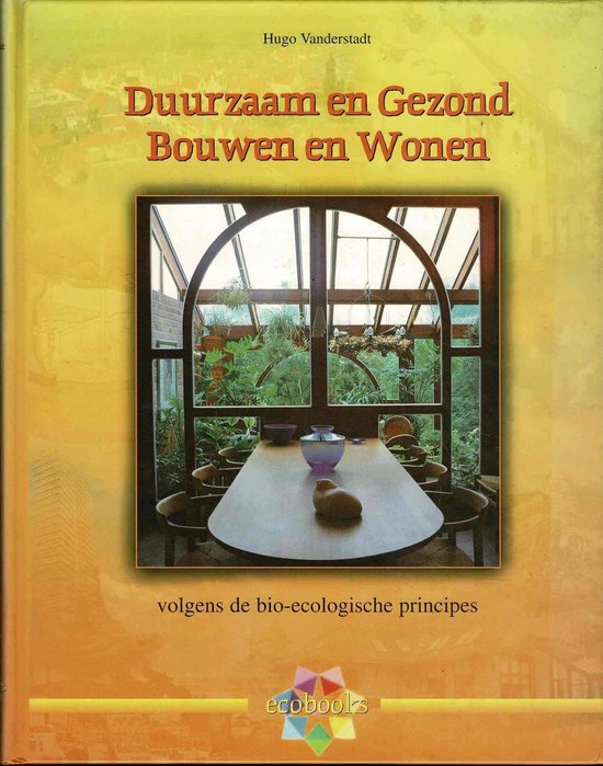 9789075855012 Duurzaam  gezond bouwen  wonen