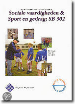 9789076887401 Sociale vaardigheden  sport en gedrag  SB 302  druk 1