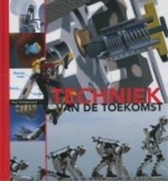 9789076988382 Techniek van de toekomst