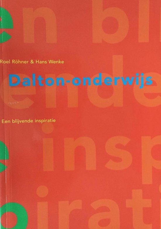 9789077072776 Daltononderwijs Een blijvende inspiratie