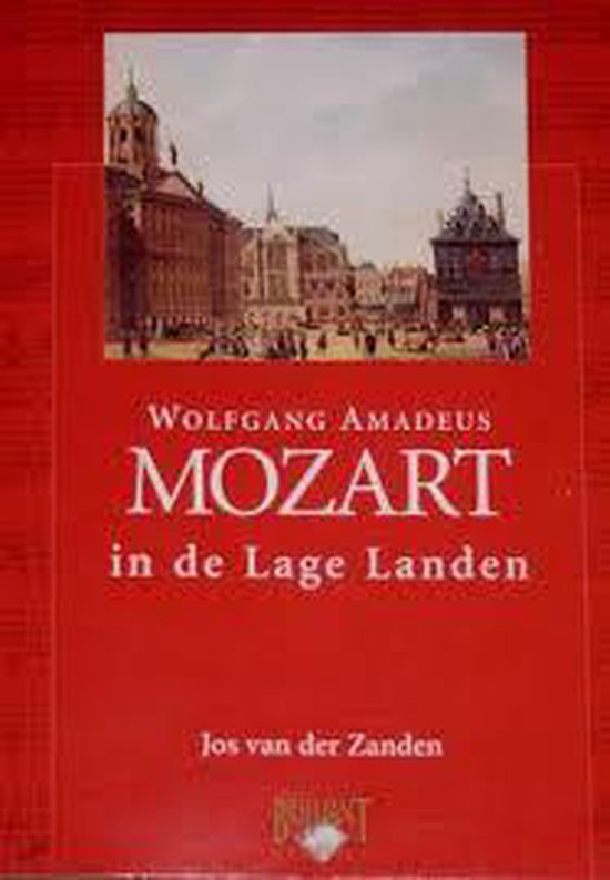 9789077091067 Mozart in de Lage Landen