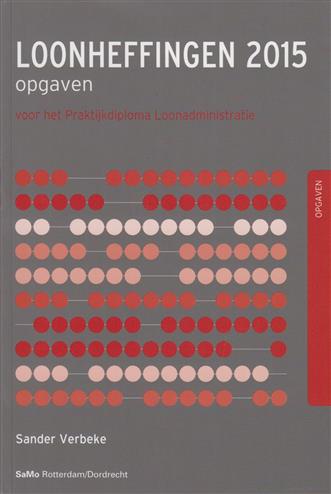 9789077182529 Loonheffingen 2015 opgaven voor het pdl