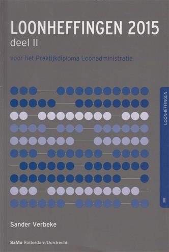 9789077182550 Loonheffingen 2015 deel II voor het pdl