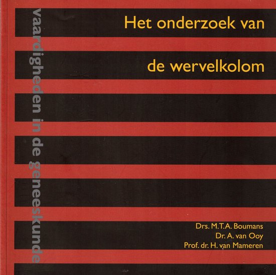 9789077201015 Het onderzoek van de wervelkolom vaardigheden in de geneeskunde