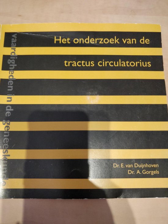 9789077201046 Het onderzoek van de tractus circulatorius