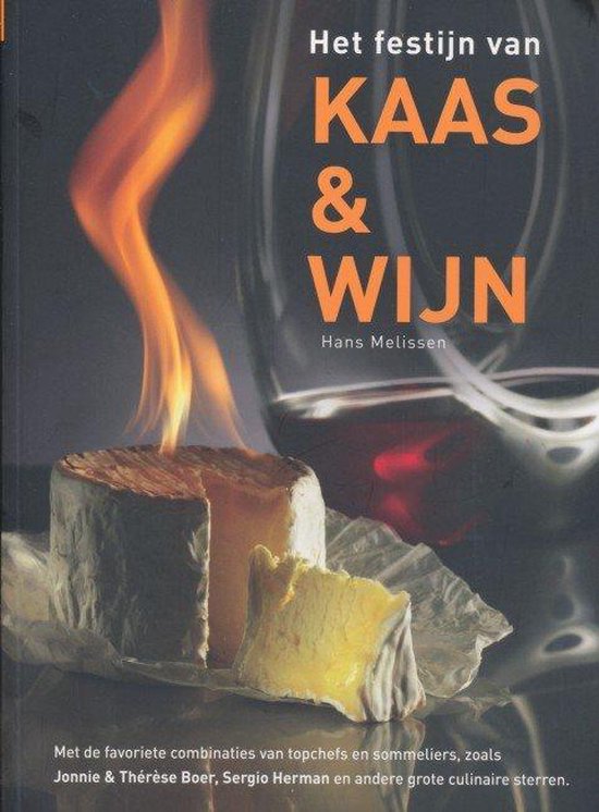 9789077700051 Het festijn van kaas en wijn