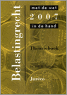9789078201182 Theorieboek Belastingrecht met de wet in de hand 2007