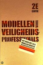 9789078440185 Modellen voor veiligheid professionals