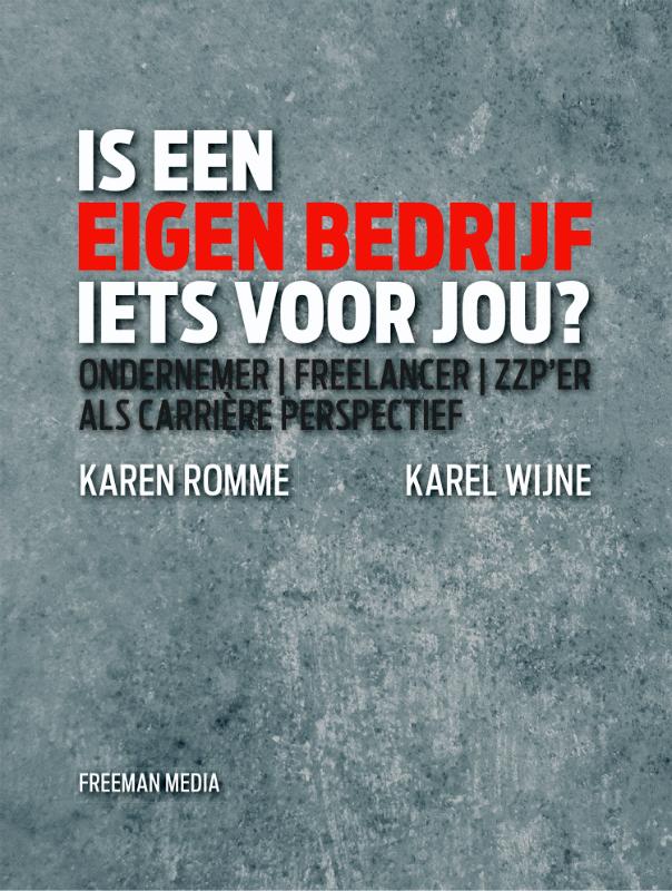 9789079826216 Is een eigen bedrijf iets voor jou