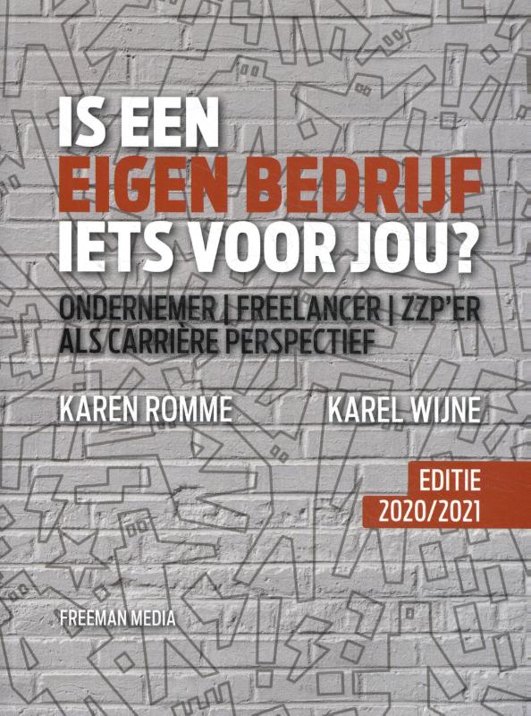 9789079826247 Is een eigen bedrijf iets voor jou EDITIE 20202021