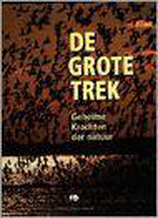 9789080070097 De grote trek