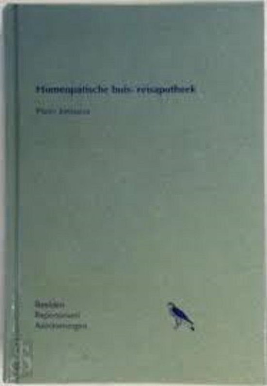 9789080084582 Homeopathische huis reisapotheek  beelden repertorium aandoeningen