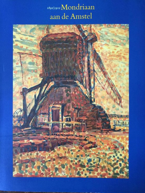 9789080175020-Mondriaan-aan-de-amstel-1892-1912