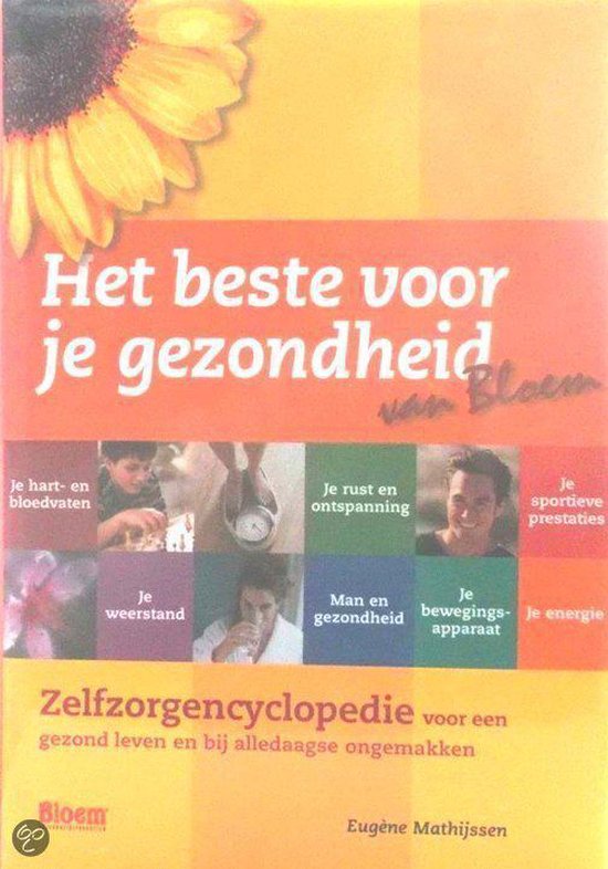 9789080452305 het beste voorje gezondheid van Bloem