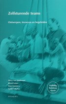 9789080607033 Zelfsturende teams  ontwerpen invoeren en begeleiden