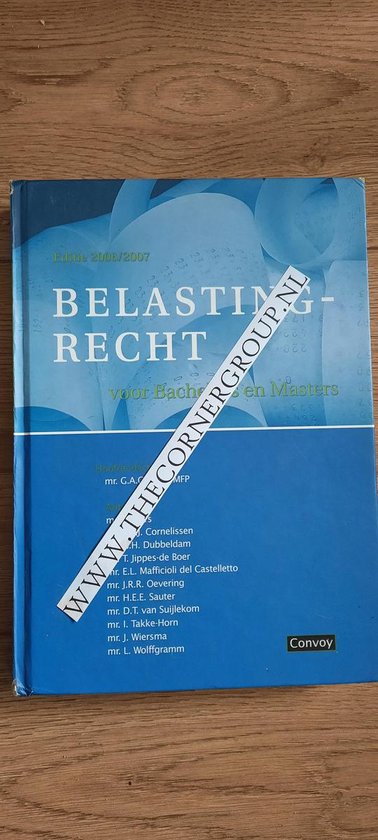 9789080671881 Belastingrecht voor Bachelors en Masters 0607 Theorieboek