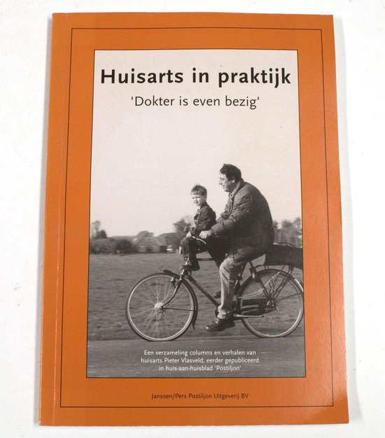 9789080755215-Huisarts-in-praktijk--Dokter-is-even-bezig